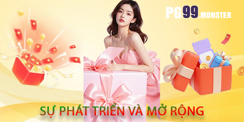 Sự phát triển và mở rộng