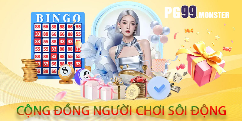 Cộng đồng người chơi sôi động