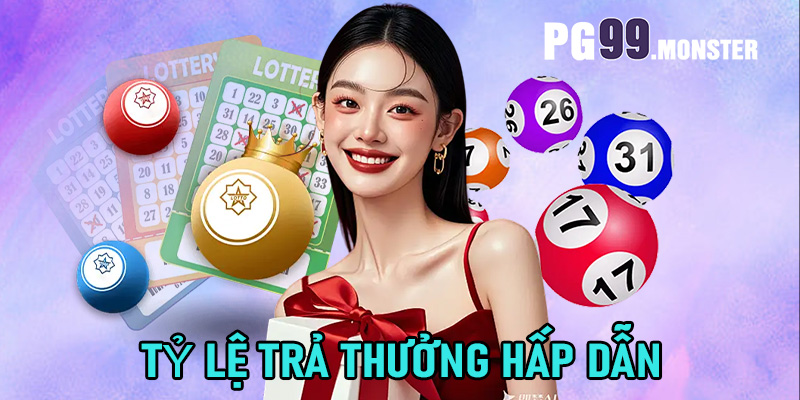 Tỷ lệ trả thưởng hấp dẫn
